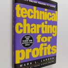 Mark Larson : Technical Charting for Profits - pikkukuva 1