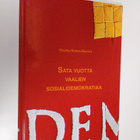 Helena Honka-Hallila : Sata vuotta vaalien sosialidemokra... - pikkukuva 1