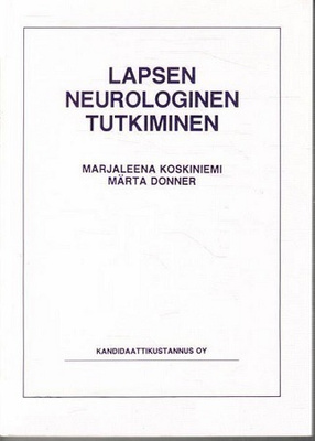 Koskiniemi, Donner: Lapsen neurologinen tutkiminen