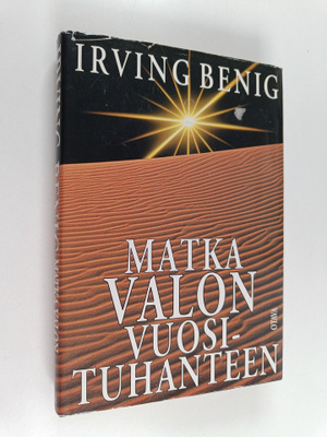 Irving Benig : Matka valon vuosituhanteen