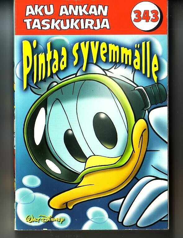 Aku Ankan taskukirja 343 Pintaa syvemmälle