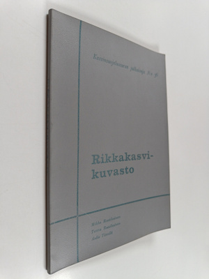 Mikko Raatikainen ym. : Rikkakasvikuvasto