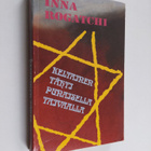Inna Rogatchi : Keltainen tähti punaisella taivaalla - pikkukuva 1