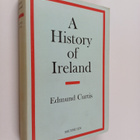 Edmund Curtis : A history of Ireland - pikkukuva 1