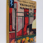 Mary Roberts Rinehart : Vainottu nainen - pikkukuva 1