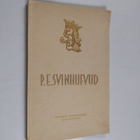 Herman Gummerus : P.E. Svinhufvud : suomen vapaustaistelu... - pikkukuva 1