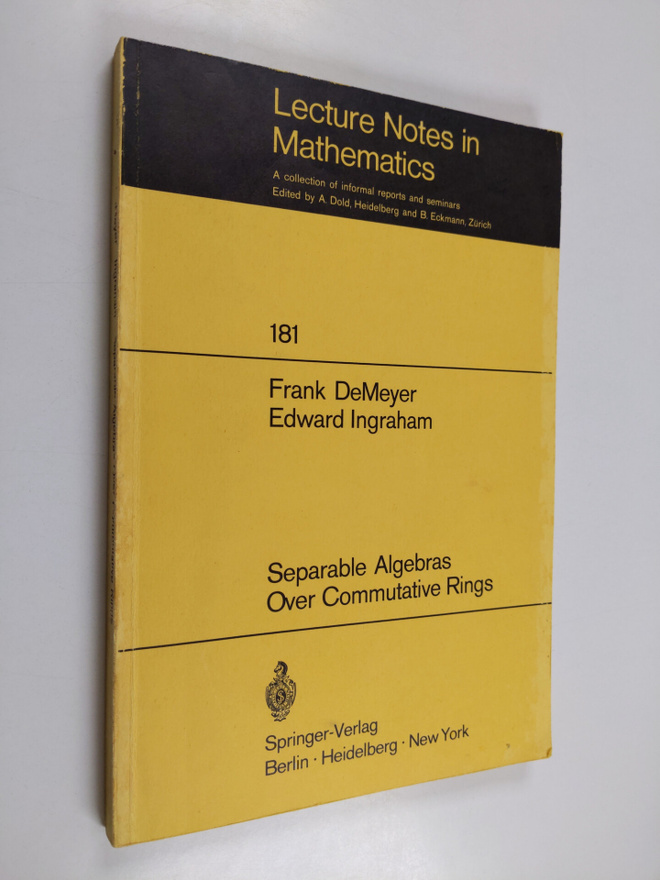 Edward Ingraham ym. : Separable Algebras Over Commutative...