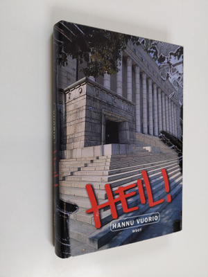 Hannu Vuorio : Heil!