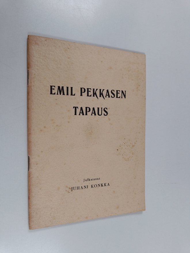Juhani Konkka : Emil Pekkasen tapaus