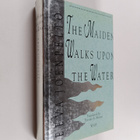 Eeva Joenpelto : The maiden walks upon the water - pikkukuva 1
