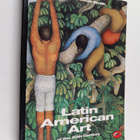 Edward Lucie-Smith : Latin American art of the 20th century - pikkukuva 1