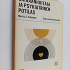 Morris S. Schwartz : Sairaanhoitaja ja psykiatrinen potilas - pikkukuva 1
