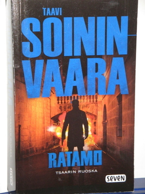 Taavi Soininvaara : TSAARIN RUOSKA