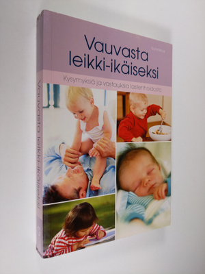 Auri (suom.) Paajanen : Vauvasta leikki-ikäiseksi : kysym...