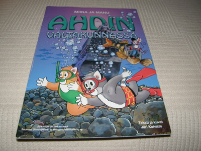Miina ja Manu Ahdin valtakunnassa