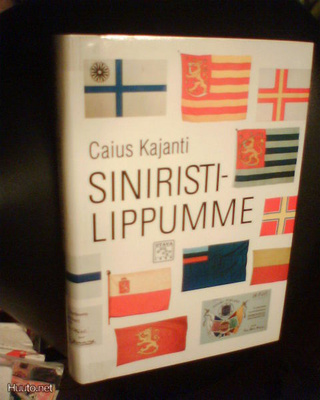 Caius Kajanti SINIRISTILIPPUMME ( 1 p. 1997 ) Sis.pk:t