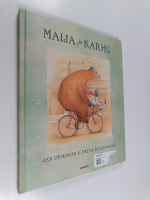 Jan Ormerod : Maija ja Karhu