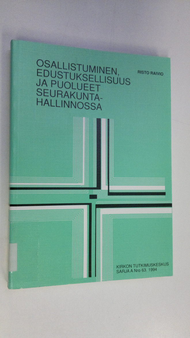 Risto Raivio : Osallistuminen, edustuksellisuus ja puolue...