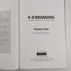 Thomas Gad : 4-D branding : cracking the corporate code o... - pikkukuva 3