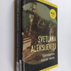 Svetlana Aleksijevits : Tsernobylista nousee rukous : tul... - pikkukuva 1
