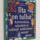 Debbie Trafton O'Neal : Ilta on tullut : kertomuksia, ruk... - pikkukuva 1