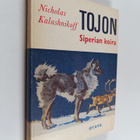 Nicholas Kalashnikoff : Tojon, Siperian koira - pikkukuva 1