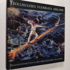 Markku Kuisma : Teollisuuden vuosisata 1890-1990 : Teolli... - pikkukuva 1
