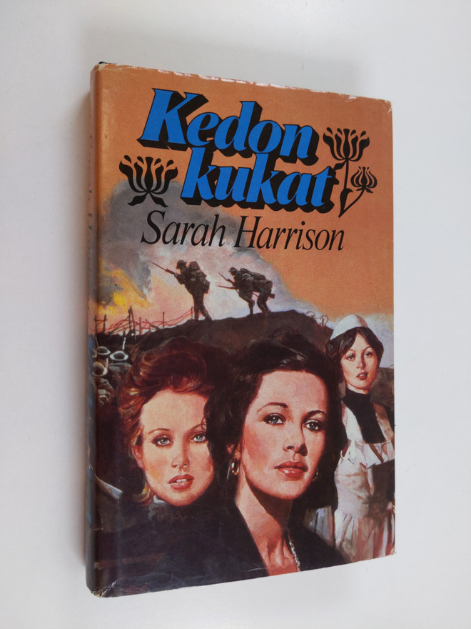 Sarah Harrison : Kedon kukat 2