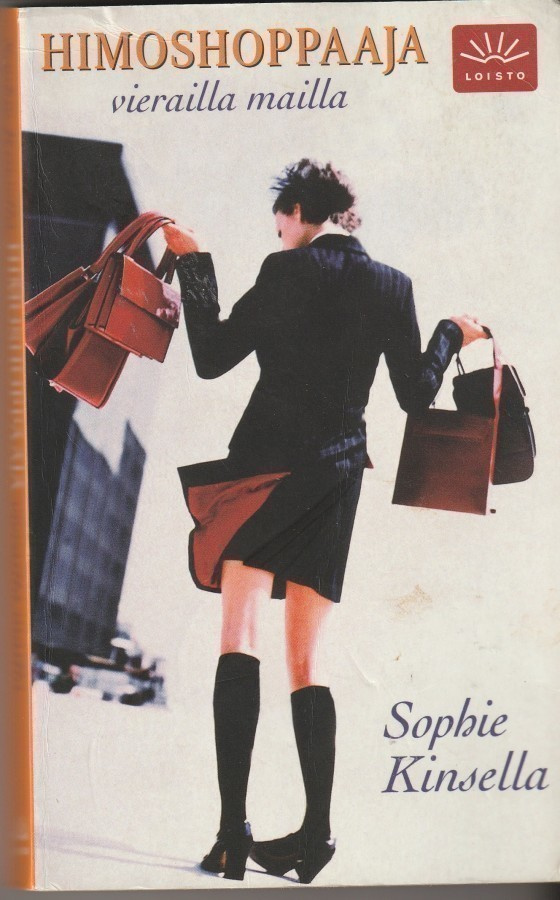 Sophiie Kinsella, Himoshoppaaja vierailla mailla