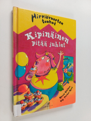 Karen Wallace : Kipinäinen pitää juhlat
