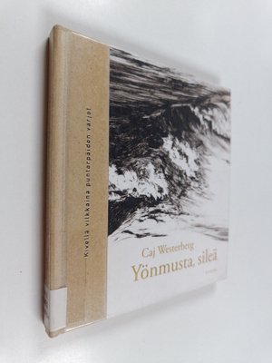 Caj Westerberg : Yönmusta, sileä : runoja