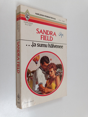 Sandra Field : ...ja sumu hälvenee