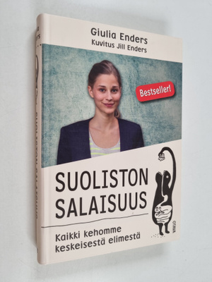 Giulia Enders : Suoliston salaisuus : kaikki kehomme kesk...