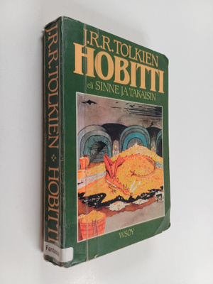 J. R. R. Tolkien : Hobitti eli sinne ja takaisin