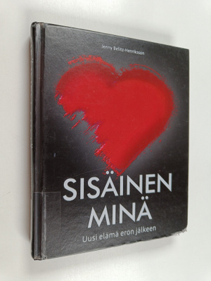 Jenny Belitz-Henriksson : Sisäinen minä : uusi elämä eron...