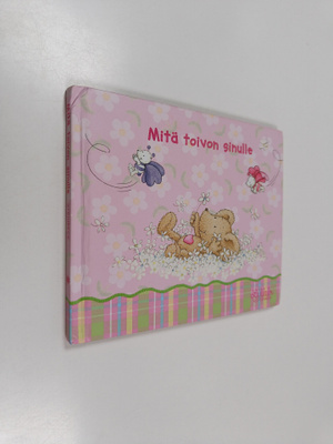 Nina Steinbeck : Mitä toivon sinulle