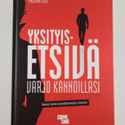 Pauliina Susi : Yksityisetsivä - varjo kannoillasi : tiet... - pikkukuva 1