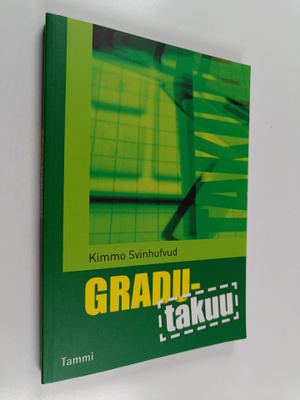 Kimmo Svinhufvud : Gradutakuu