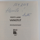 Pertti Laine : Vainotut : jännitysromaani (signeerattu, t... - pikkukuva 3