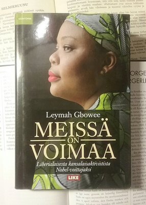Leymah Gbowee - Meissä on voimaa (sid.)