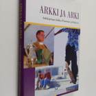 Arkki ja arki : arkkipiispa Jukka Paarman juhlakirja - pikkukuva 1