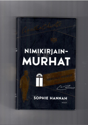 AGATHA CHRISTIE-SOPHIE HANNAH: Nimikirjainmurhat