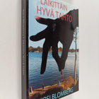 Kirsi Blomberg : Läikittäin Hyvä Tahto - pikkukuva 1