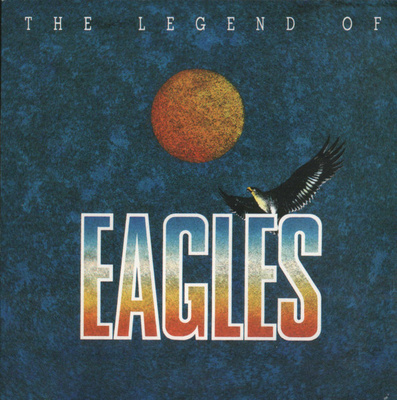 Eagles - The Legend Of Eagles (CD) Collection Best Of