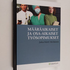 Juha-Matti Moilanen : Määräaikaiset ja osa-aikaiset työso... - pikkukuva 1