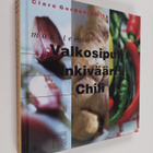 Clare Gordon-Smith : Mausteena valkosipuli, inkivääri, chili - pikkukuva 1
