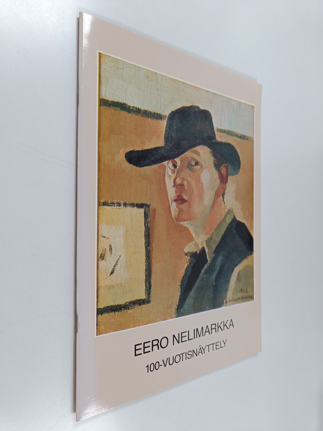 Pekka Suhonen : Eero Nelimarkka : 100-vuotisnäytely