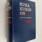 Kuka kukin on 1990 : henkilötietoja nykypolven suomalaisi... - pikkukuva 1