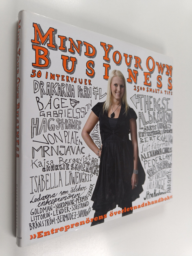 Gustaf Oscarson : Mind Your Own Business : [entreprenören...