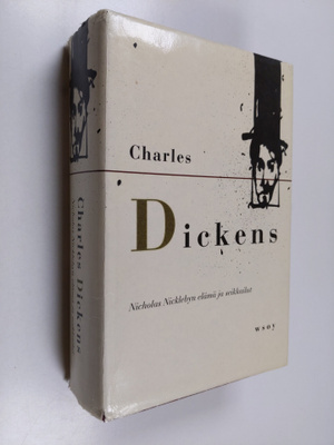 Charles Dickens : Nicholas Nicklebyn elämä ja seikkailut
